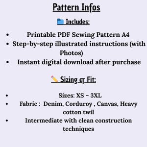 May include: Text on a white background reads "Pattern Infos" and details for a sewing pattern. Includes a printable PDF, illustrated instructions, and instant download. Sizes range from XS to 3XL, with fabric suggestions like denim and canvas.