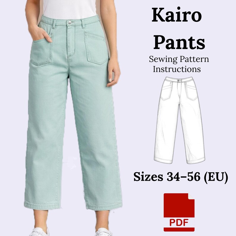 Puede incluir: Pantalones de color verde claro con cintura alta, bolsillos delanteros de parche y cierre de bot&oacute;n. El texto dice Kairo Pants Sewing Pattern Instructions, Sizes 34-56 (EU), e incluye un icono de PDF y un dibujo lineal del pantal&oacute;n.