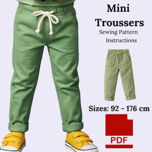 Puede incluir: Pantalones verdes con cintura con cordón y puños doblados. La imagen incluye una ilustración más pequeña de los pantalones y el texto "Mini Trousers Sewing Pattern Instructions" y "Tallas: 92 - 176 cm."