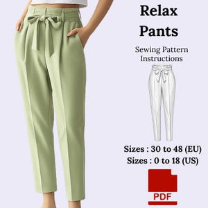 May include: Light green Relax Pants with a matching belt tied in a bow. The image includes the text "Relax Pants" and "Sewing Pattern Instructions". Sizes range from 0 to 18 (US). A PDF icon is also present.