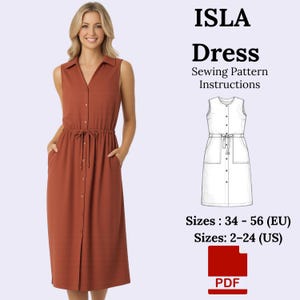 May include: A sleeveless, button-down dress in a rust color, featuring a collared neckline, drawstring waist, and pockets. The image includes a sewing pattern illustration and text that reads "ISLA Dress Sewing Pattern Instructions". Sizes range from 2-24 (US).