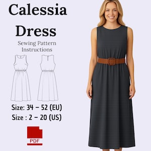 May include: A dark gray sleeveless dress with a brown belt and a square buckle. The image includes a sewing pattern with the text "Calessia Dress Sewing Pattern Instructions". Sizes range from 2-20 (US) and 34-52 (EU).