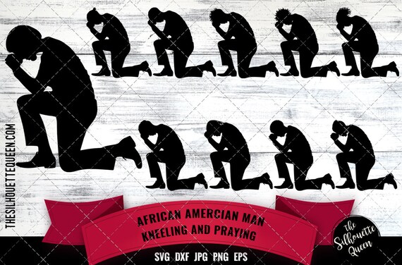 Download African American Man Kneeling And Praying Svg Black King Etsy