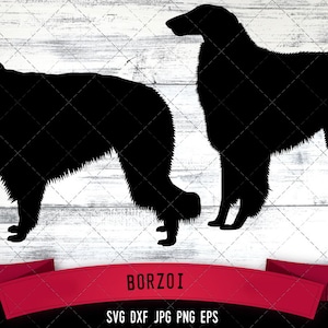 May include: Black silhouette of two Borzoi dogs standing on a white wood background. The text "BORZOI" is below the dogs in red text. The text "SVG DXF JPG PNG EPS" is below the word "BORZOI". The text "the Silhouette Queen" is in the bottom right corner of the image.