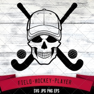 Field Hockey Skull with Hat SVG File, Player SVG, Hockey svg,Commercial-Personal Use,Cricut,Silhouette Cameo,Vinyl Decal