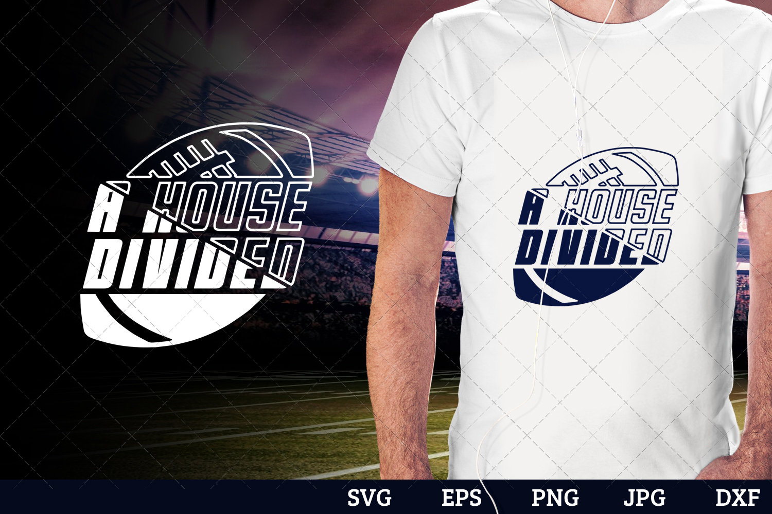 A House Divided Superbowl Football Sayings Svg File for Etsy