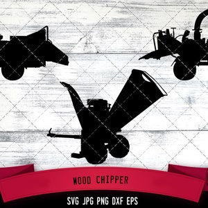 May include: Three black silhouette images of wood chippers. The first image is a wood chipper on wheels with a large chute. The second image is a wood chipper with a large chute and a smaller chute. The third image is a wood chipper with a large chute and a smaller chute. The text "WOOD CHIPPER" is below the images. The text "SVG JPG PNG DXF EPS" is below the text "WOOD CHIPPER".