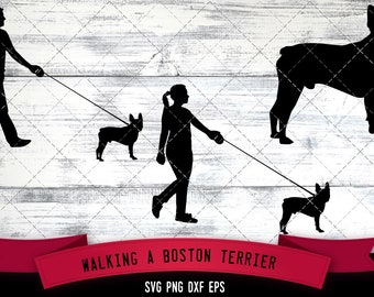 Man Woman Walking a Boston Terrier Dog, Dog Lover, Dog Walker SVG, Dog Sitter,  Pet svg Cut files for cricut, Scan n Cut, Vector