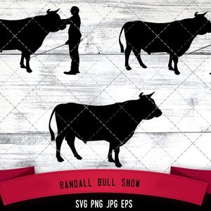Randall Bull Cow Show SVG File,Livestock Judging svg, Farm Girl Boy svg, 4-H, FFA Show - Vector Art Commercial for Cricut,Silhouette,Cameo