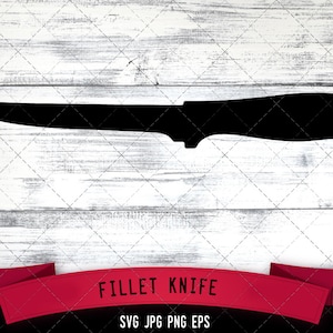 Fillet Knives Svg,  Cricut files, Silhouette Studio Vector Design, Cut File, Scan n Cut, eps file, dxf png
