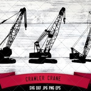 Crawler Crane Svg, Cricut files, Silhouette Studio Vector Design, Cut File, Scan n Cut, eps file, dxf png, jpg