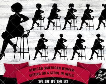 African American Woman Sitting on a Stool in Heels SVG - Black Woman, Afro Girl Nubian Queen Silhouette Cutting files for cricut Melanin SVG