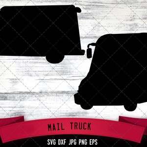 Mail Truck Svg, pliki Cricut, projekt wektorowy Silhouette Studio, plik do cięcia, skanowanie i cięcie, plik eps, dxf png, jpg