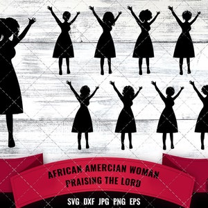Afrikaanse Amerikaanse vrouw prees de Lord SVG - Black Woman, Afro Girl Nubian Queen Silhouette Cutting bestanden voor cricut Melanin SVG