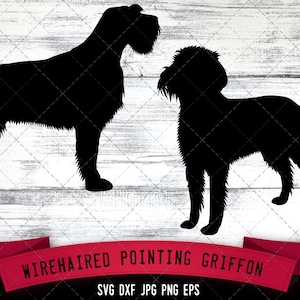 May include: Black silhouette of a Wirehaired Pointing Griffon dog standing on a white wood background. The text "WIREHAIRED POINTING GRIFFON" is below the image in red with the text "SVG DXF JPG PNG EPS" below that in black.