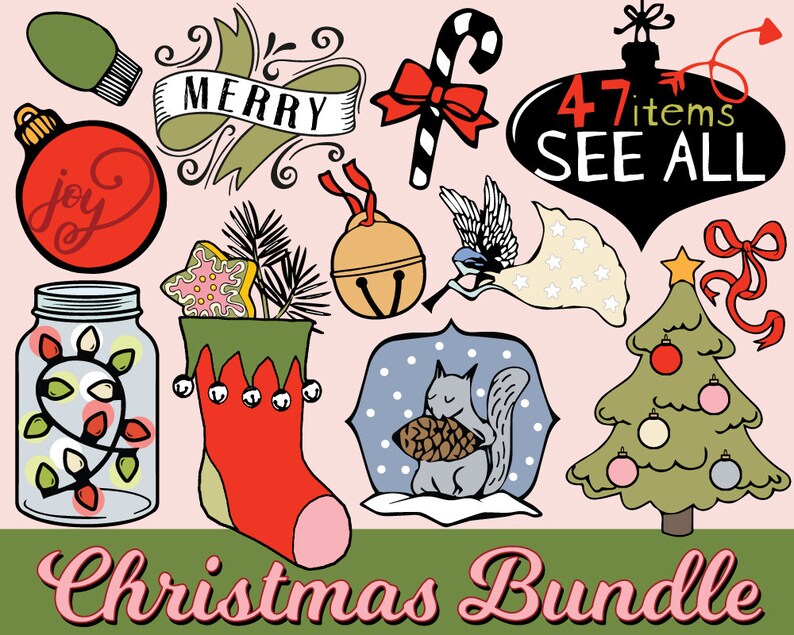 May include: A Christmas bundle with 47 items, including a stocking, a Christmas tree, a bell, a candy cane, a squirrel, a jar with lights, a Christmas ornament, and a banner that says "Merry".