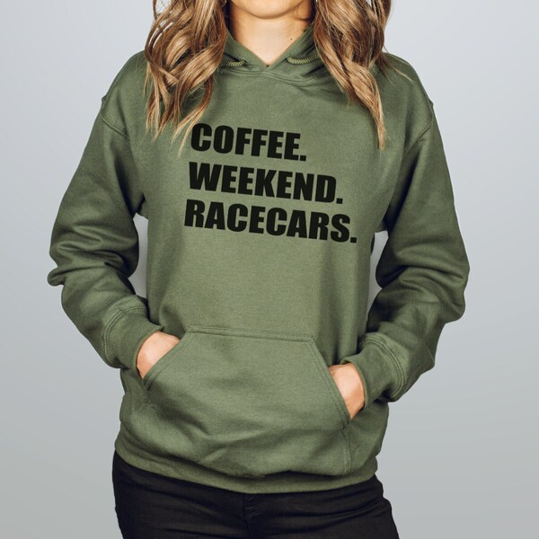 Coffee Weekend Racecars Hooded Sweatshirt, Dirt Track Racing Ladies Hoodie, Race Car Gift for Women