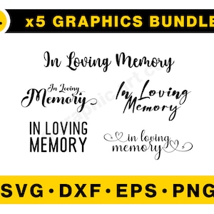 In Loving Memory Bundle SVG Grafikdatei für Cricut, Cameo, POD, druckbar. Svg, Png, Eps, Dxf etc