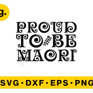 Proud to be Maori New Zealand SVG Graphic File for Cricut, Cameo, POD, Printable. Svg, Png, Eps, Dxf etc