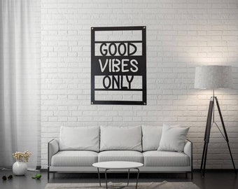 Good vibes only large metal powder coated wall hanging - bar sign - bbq area - outdoor decor - interior decor - design - home and living