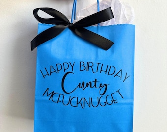 Happy Birthday Cunty McFucknugget Gift Bag | Funny Rude Birthday Gift Wrap for Mates with a Savage Sense of Humour