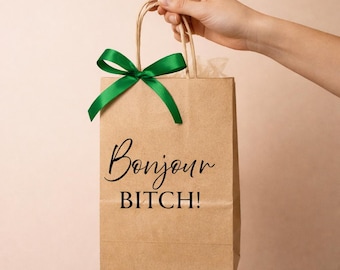 Bonjour Bitch Gift Bag | Funny Sassy Kraft Paper Gift Bag | Hen Party | Birthday | Best Friend Present | Funny French Quote Bag | French Bag