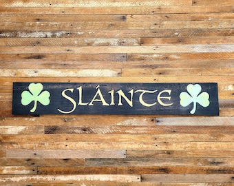 Slainte with Shamrocks Hand Carved Reclaimed Wood Irish Pub Sign