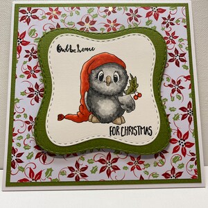 Owl Be Home For Christmas card, Handmade Christmas card, 3D Owl Christmas card, Merry Christmas card, Owl Lover Christmas card