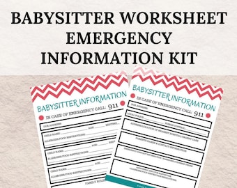 Babysitter Emergency Guide and Information Kit; Babysitter Notes; Babysitter Emergency Kit; Babysitter Info Sheets