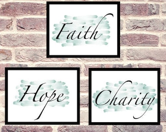 Faith, Hope & Charity Printable Artwork