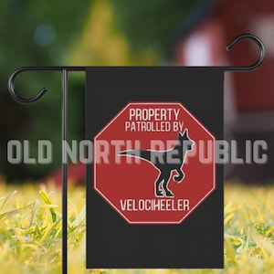 Property Patrolled By Velociheeler ACD Australian Cattle Dog Blue Red Heeler Front Porch Yard Always On Duty Garden Flag