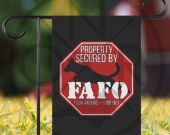 Property Secured By FAFO Belgian Maliinois Maligator Dutch Shepherd PPK9 Fur Missile Garden Flag