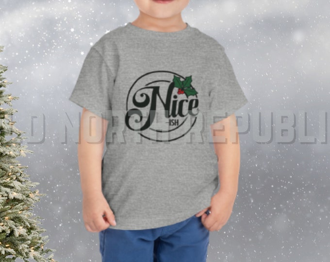 Nice-ish Christmas Holiday Yule Toddler Short Sleeve Tee