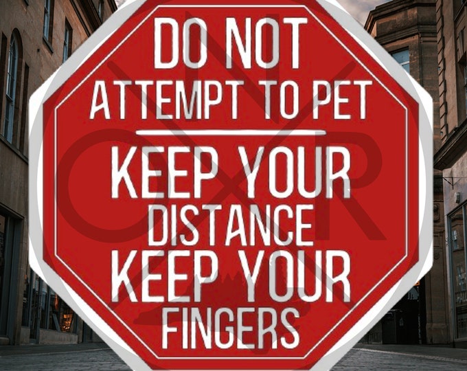 Do Not Attempt To Pet - Keep Your Distance Keep Your Fingers Keep Back Stay Away PPK9 Working Dog Die-Cut Sticker