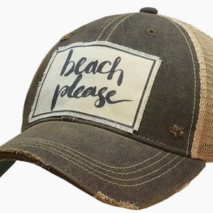 Beach please distressed trucker hat