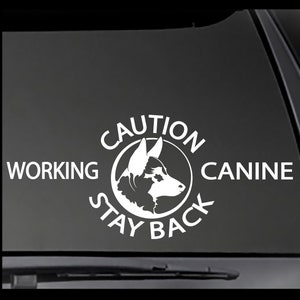 Caution Working Canine Decal: Car, Truck, Window Sticker