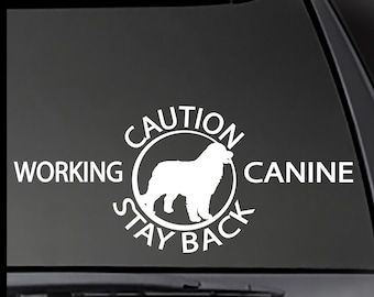 CAUTION Stay Back Working Canine decal sticker (Great Pyrenees)