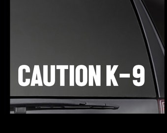 CAUTION K-9 - Set of 2