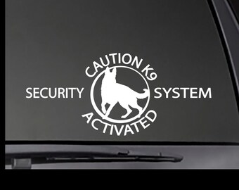 CAUTION K9 Security System Activated  (German Shepherd)  Sticker / Decal!  Dog car decal