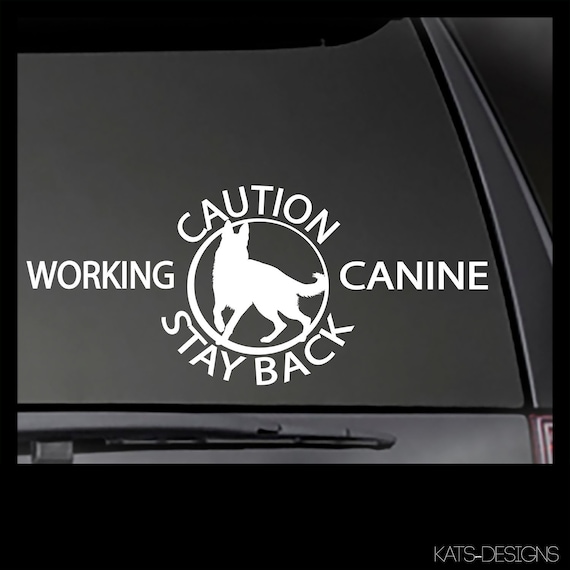 CAUTION Stay Back Working Canine decal (German Shepherd)  Sticker / Decal!  Dog car decal