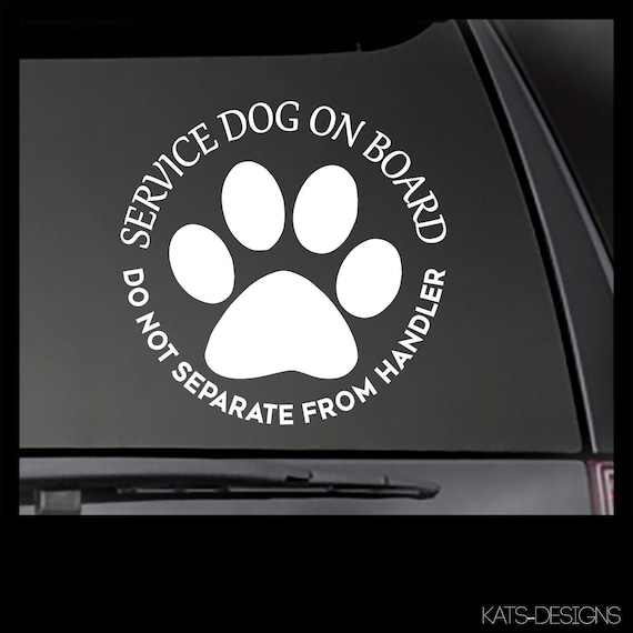 SERVICE DOG  - Do Not Separate from Handler decal  Car, Truck, Window will stick to most smooth surfaces! K9-00025