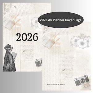 Può includere: Una copertina dell'agenda A5 2026 in stile vintage. Il design presenta un collage di vecchie trame di carta, illustrazioni di macchine fotografiche, libri e fiori. Il testo "2026 A5 Planner Cover Page" è visualizzato in modo prominente. È inclusa anche la frase "MAY YOUR YEAR BE MAGICAL..."