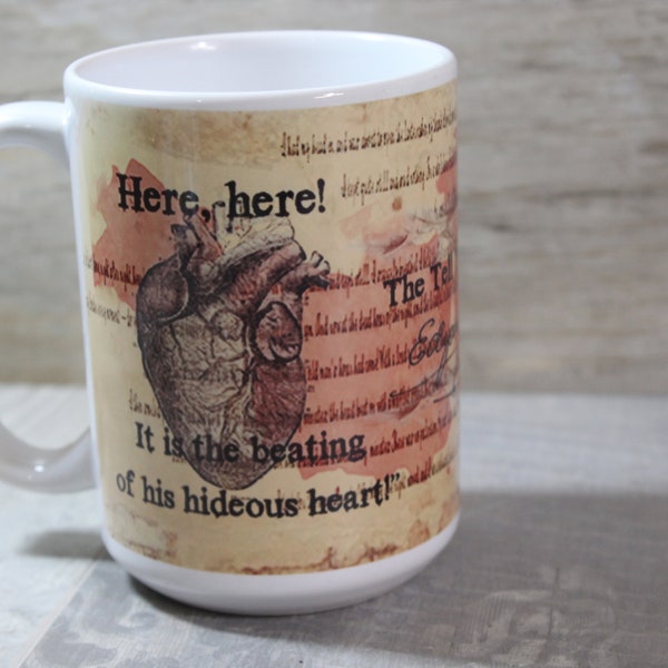 The Tell Tale Heart- Edgar A Poe 15oz Coffee Mug