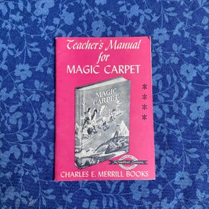 Teacher’s Manual for Magic Carpet