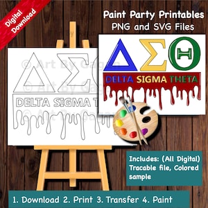 May include: Digital download featuring Delta Sigma Theta sorority designs. Includes PNG and SVG files for paint party printables. The image shows a canvas on an easel with a black and white outline of the sorority letters and a colored sample.