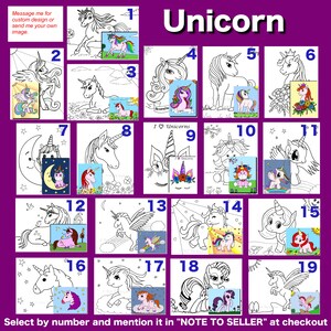 May include: A selection of 19 unicorn-themed coloring pages, each with a unique design. The pages are numbered and include a small, colored example of each design. Text on the image reads: "Unicorn" and "Select by number and mention it in 'NOTE TO SELLER' at checkout."