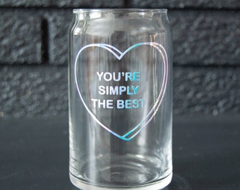 Simply the Best Can Shaped Glass