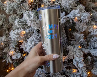 Comfy and Cozy Tumbler, Snowflake pattern tumbler, christmas drinkware