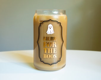 Here for the Boos Can Glass, Ghost Beer Can Glass, Ghostie Glassware, Spooky Season Glass