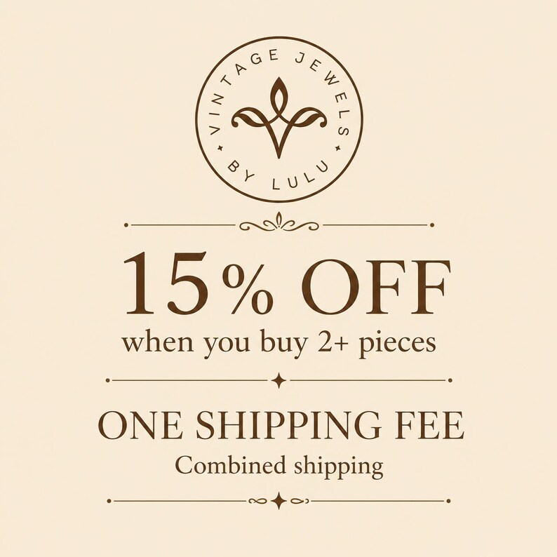 May include: A cream-coloured graphic featuring a circular logo at the top with the text VINTAGE JEWELS BY LULU. Below, the text reads 15% OFF when you buy 2+ pieces, followed by ONE SHIPPING FEE and Combined shipping, all in dark brown lettering.